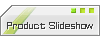 Slide Show
